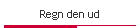 Regn den ud